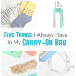 5 Things I Always Have in My Carry-On Bag