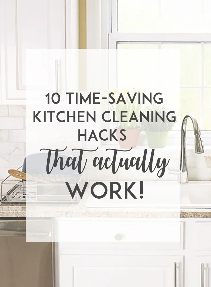 Are you looking to save time and effort when cleaning the kitchen? In this post, I'm sharing some time-saving and effective kitchen cleaning hacks, that actually work!