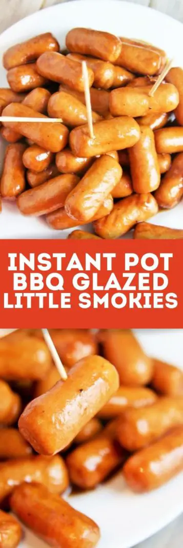BBQ glazed smokies are cooked in an Instant Pot and perfect for serving at game day, potlucks and get togethers.